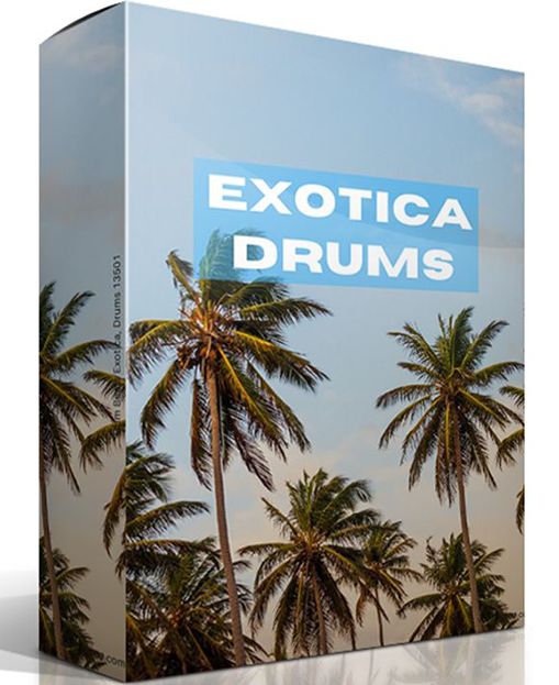 Exotica Drums